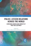 Police-Citizen Relations Across the World cover