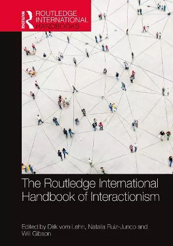 The Routledge International Handbook of Interactionism cover