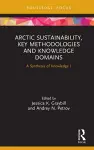 Arctic Sustainability, Key Methodologies and Knowledge Domains cover