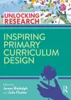 Inspiring Primary Curriculum Design cover