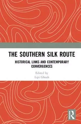 The Southern Silk Route cover