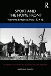 Sport and the Home Front cover