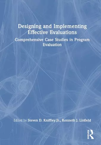 Designing and Implementing Effective Evaluations cover