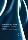 Formulaicity and Creativity in Language and Literature cover
