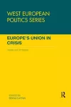 Europe's Union in Crisis cover