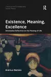 Existence, Meaning, Excellence cover
