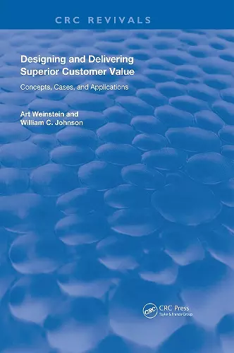 Designing and Delivering Superior Customer Value cover