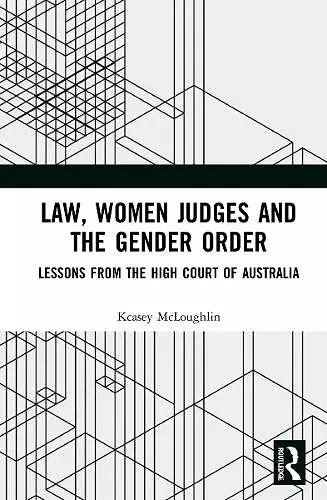 Law, Women Judges and the Gender Order cover