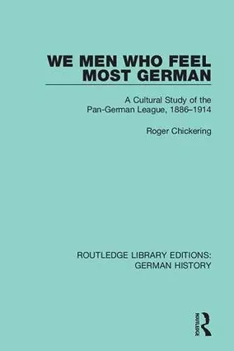 We Men Who Feel Most German cover