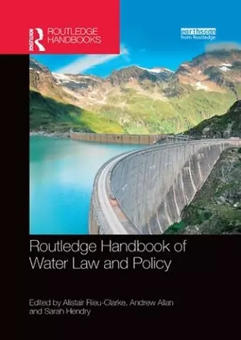 Routledge Handbook of Water Law and Policy cover