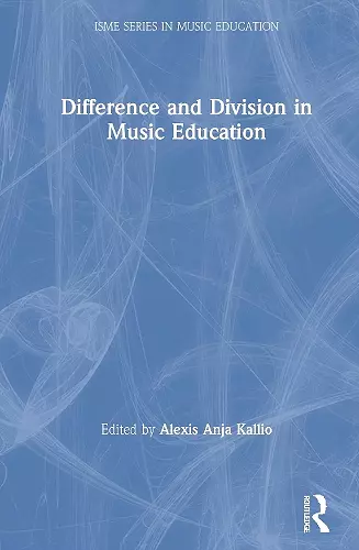 Difference and Division in Music Education cover