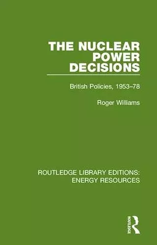 The Nuclear Power Decisions cover