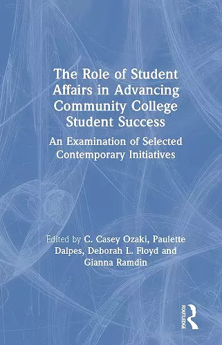 The Role of Student Affairs in Advancing Community College Student Success cover