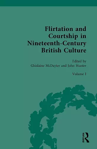 Flirtation and Courtship in Nineteenth-Century British Culture cover