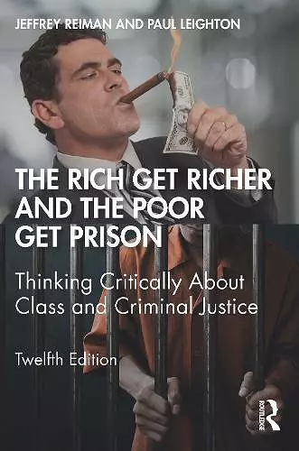 The Rich Get Richer and the Poor Get Prison cover