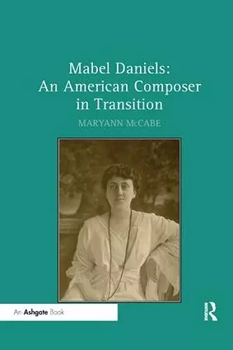 Mabel Daniels: An American Composer in Transition cover