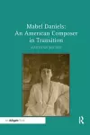 Mabel Daniels: An American Composer in Transition cover