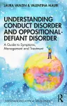 Understanding Conduct Disorder and Oppositional-Defiant Disorder cover