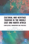 Cultural and Heritage Tourism in the Middle East and North Africa cover