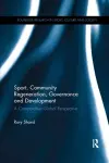 Sport, Community Regeneration, Governance and Development cover