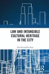 Law and Intangible Cultural Heritage in the City cover