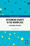 Rethinking Dignity in the Workplace cover