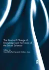 The Structural Change of Knowledge and the Future of the Social Sciences cover