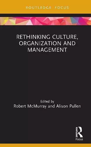 Rethinking Culture, Organization and Management cover