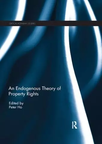 An Endogenous Theory of Property Rights cover