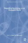 Regulating Knowledge in an Entangled World cover