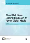 Stuart Hall Lives: Cultural Studies in an Age of Digital Media cover