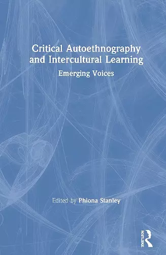 Critical Autoethnography and Intercultural Learning cover