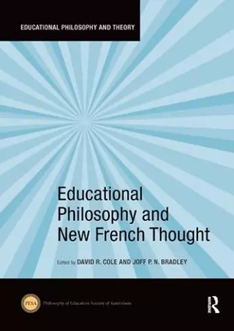 Educational Philosophy and New French Thought cover