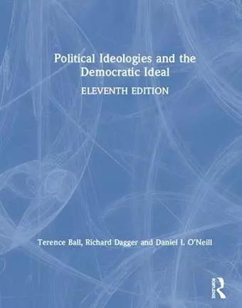 Political Ideologies and the Democratic Ideal cover