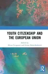 Youth Citizenship and the European Union cover