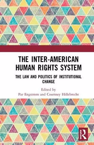 The Inter-American Human Rights System cover