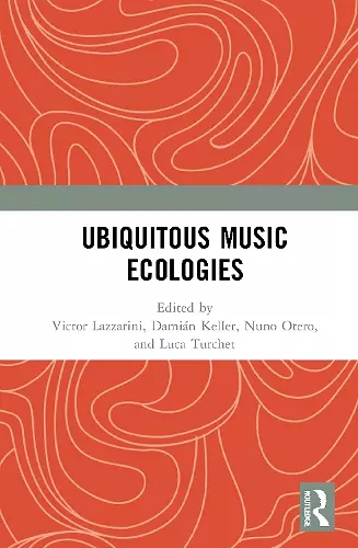 Ubiquitous Music Ecologies cover