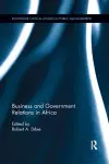 Business and Government Relations in Africa cover