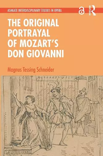 The Original Portrayal of Mozart’s Don Giovanni cover