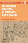 The Original Portrayal of Mozart’s Don Giovanni cover