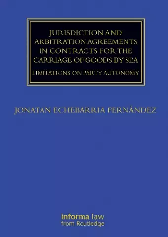 Jurisdiction and Arbitration Agreements in Contracts for the Carriage of Goods by Sea cover