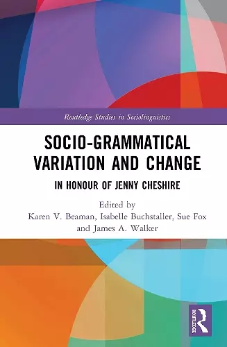 Advancing Socio-grammatical Variation and Change cover