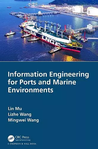 Information Engineering for Ports and Marine Environments cover