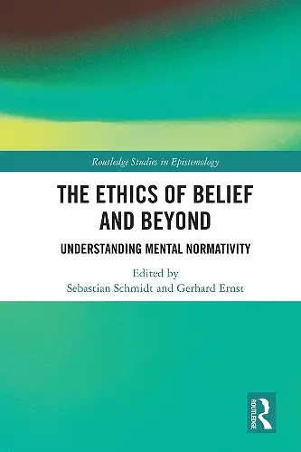 The Ethics of Belief and Beyond cover