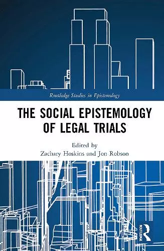 The Social Epistemology of Legal Trials cover