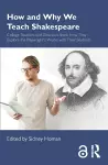 How and Why We Teach Shakespeare cover
