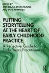 Putting Storytelling at the Heart of Early Childhood Practice cover