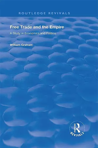 Free Trade and the Empire cover