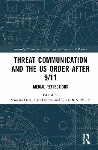 Threat Communication and the US Order after 9/11 cover