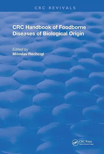 CRC Handbook of Foodborne Diseases of Biological Origin cover